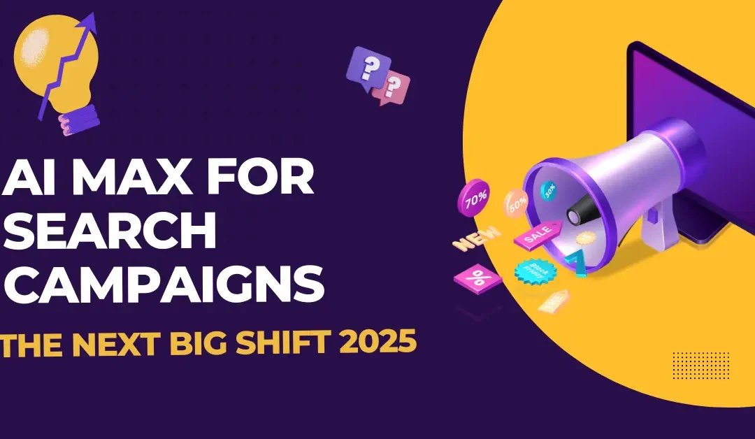AI Max for Search Campaigns